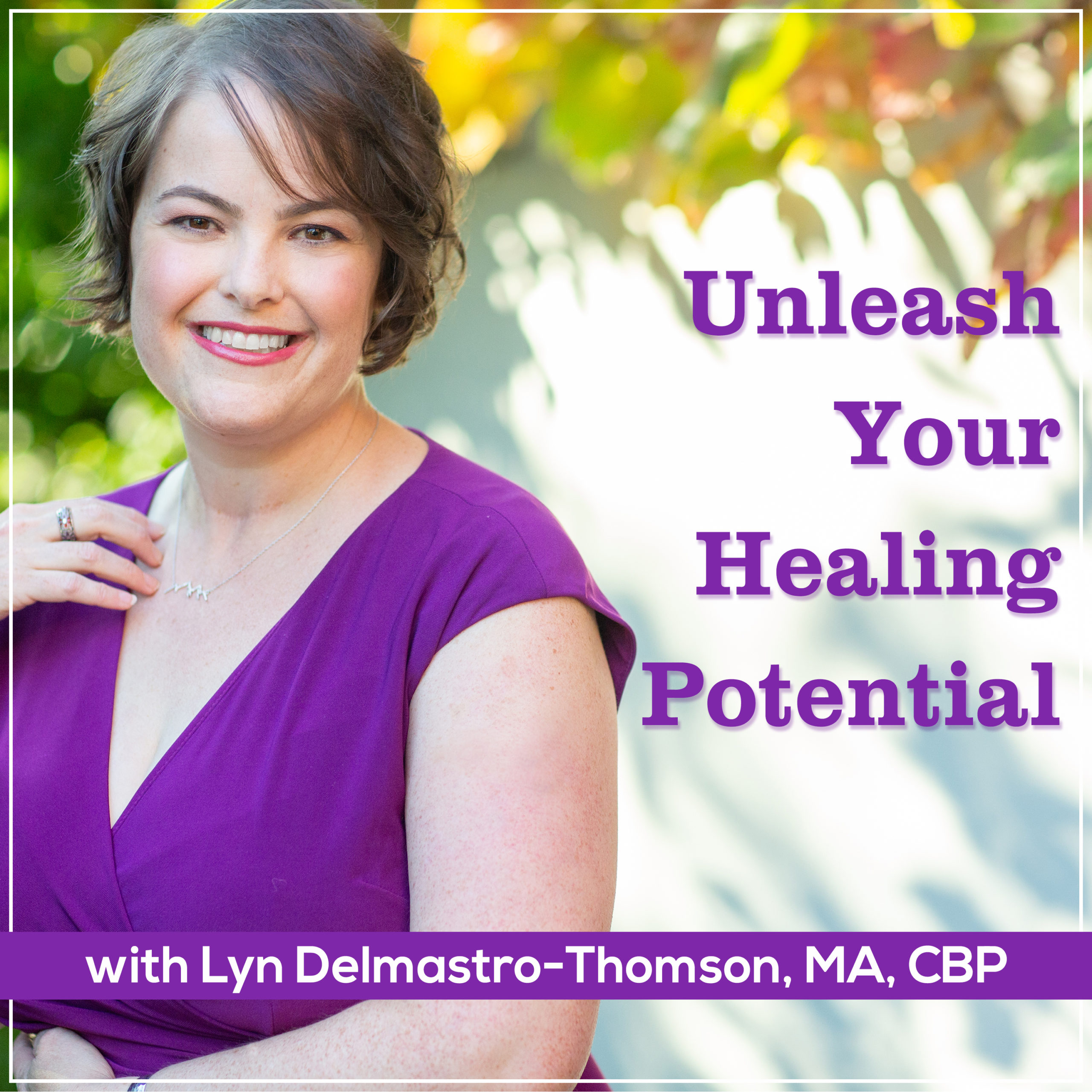 Unleash Your Healing Potential Podcast